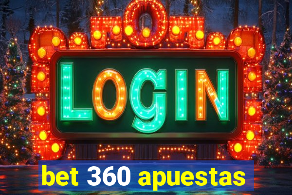 bet 360 apuestas